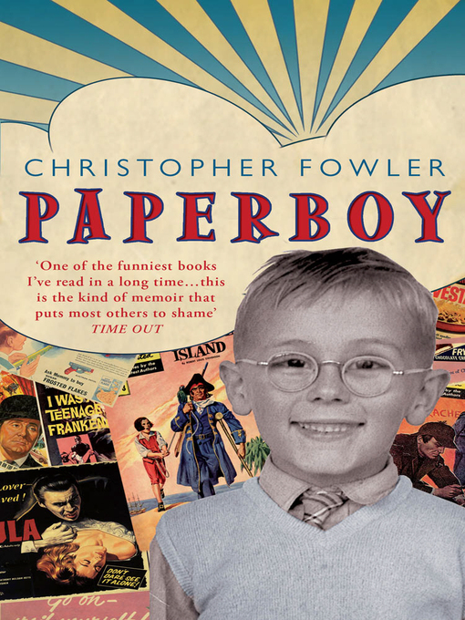 Title details for Paperboy by Christopher Fowler - Available